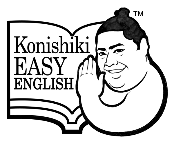 Konishiki()̃C[W[CObV(Konishiki EASY ENGLISH)